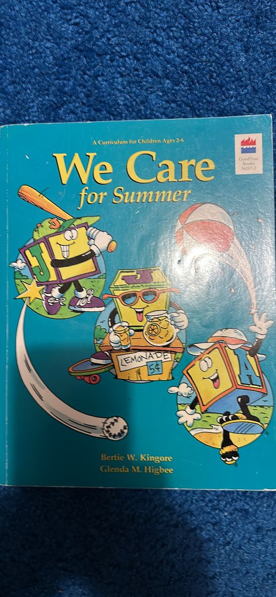 GoodYearBooks We Care for Summer Curriculum Book for Children Ages 2-6