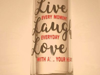 Live, laugh, love glass