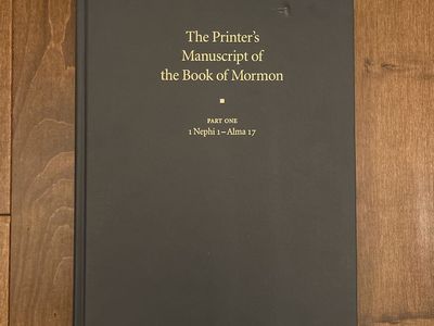 The Printer’s Manuscript of the Book Of Mormon 2001 First Edition Large Hardcover Part 1
