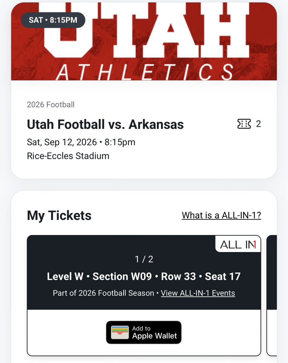 2 Tickets: Utah Football vs. Arkansas - Sat, Sep 12, 2026