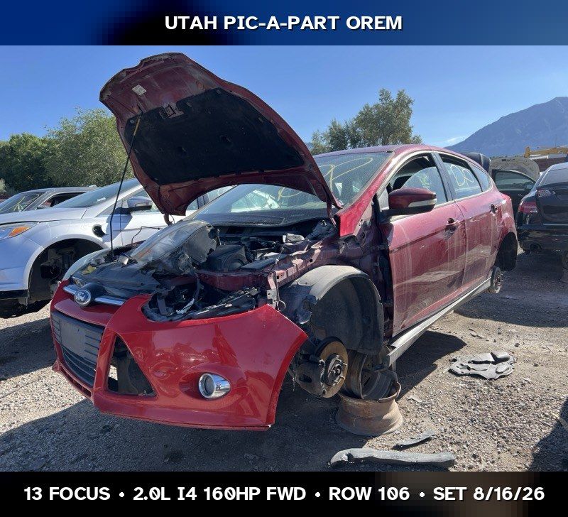 Just In! 2013 Ford Focus Parts - UTPAP Orem