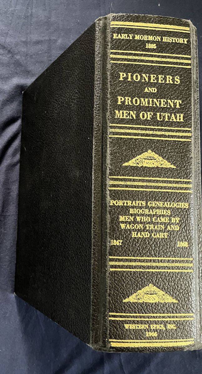 Pioneers and Prominent Men of Utah