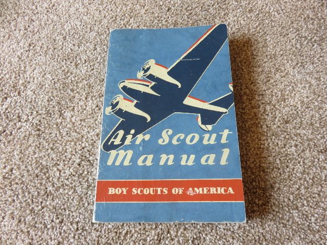 AIR SCOUT MANUAL – 1942 PROOF EDITION PRINTING – BOY SCOUTS OF AMERICA