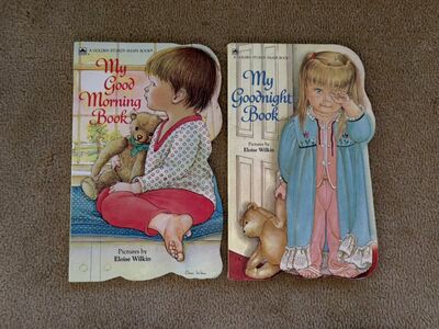 My Good Morning Book, My Goodnight Book, by Eloise Wilkin