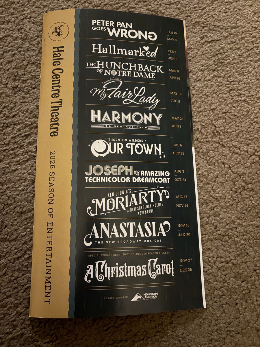 Two tickets at Hale Centre Theatre for “Our Town”. $50 each