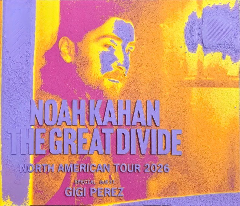 Noah Kahan The Great Divide North American Tour 2026 Concert Gigi Perez Special Guest 3D Print