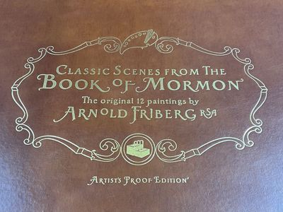 Scenes From The Book Of Mormon Artist's Proof Edition Arnold Friberg 21/100