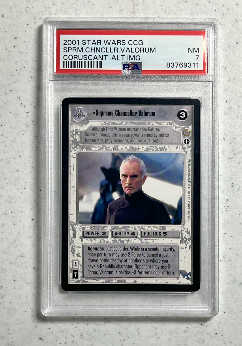 Supreme Chancellor Valorum- AI - Coruscant - Star Wars CCG - PSA Graded Near Mint 7