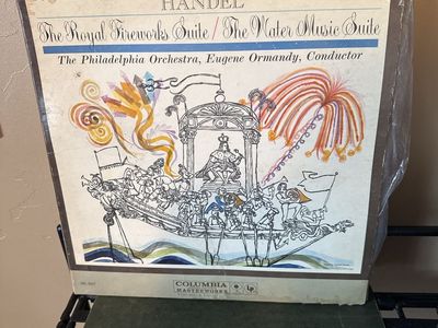 Handel The Royal Fireworks Suite / The Water Music Suite LP Columbia Masterworks
