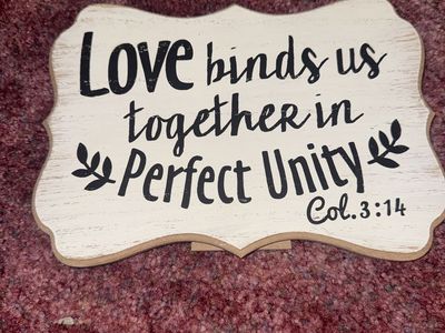 Decorative Wooden Plaque "Love binds us together in Perfect Unity Col. 3:14" Shabby Chic White/Black