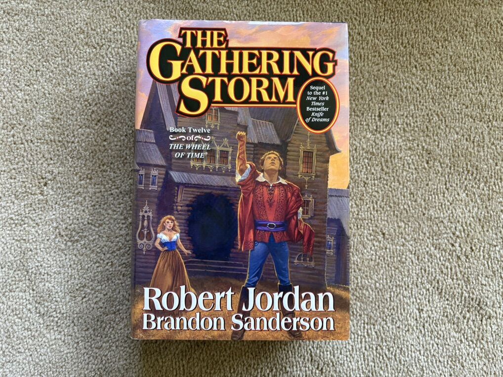 SIGNED The Gathering Storm, by Robert Jordan and Brandon Sanderson (hardcover, large)