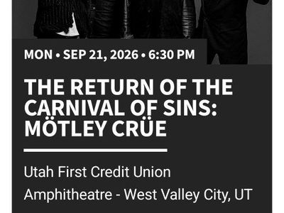 Motley Crue Tickets x4 - Sep 21, 2026 - Utah First Credit Union Amphitheatre - Section 306