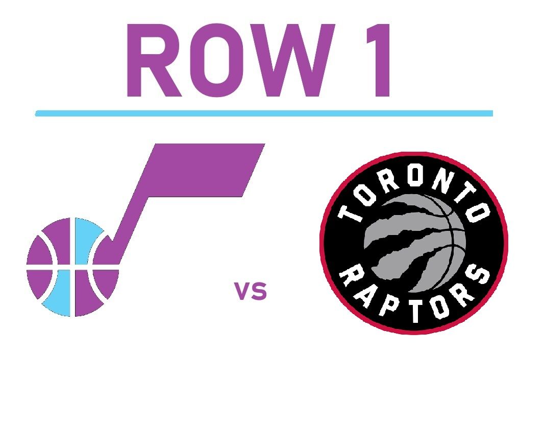 Toronto Raptors Tickets vs Utah Jazz - ROW 1 UPPER BOWL - AISLE SEATS