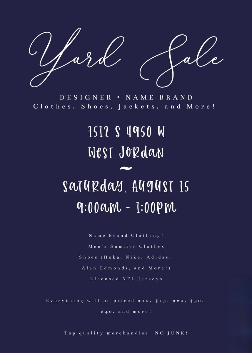 Yard Sale - Name Brand Men's Clothes and Shoes - August 15