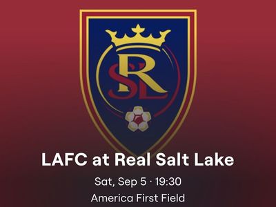 4 Tickets to RSL vs LAFC - Saturday 9/5