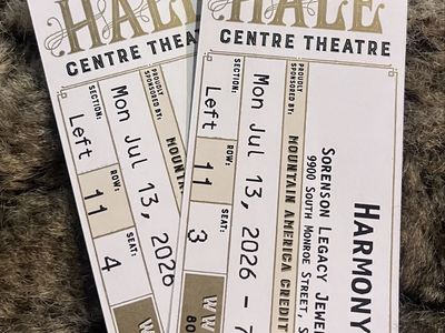 2 Hale Centre Theatre Tickets: HARMONY, Mon Jul 13, 2026, 7:00PM, Left Section, Row 11, Seats 3 & 4. $40 each
