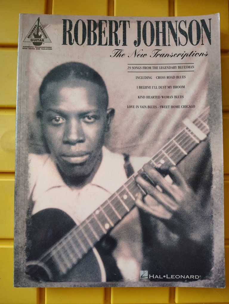 Robert Johnson: The New Transcriptions Guitar Tab Songbook Hal Leonard