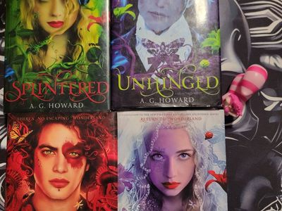 Unhinged series by A.G. Howard