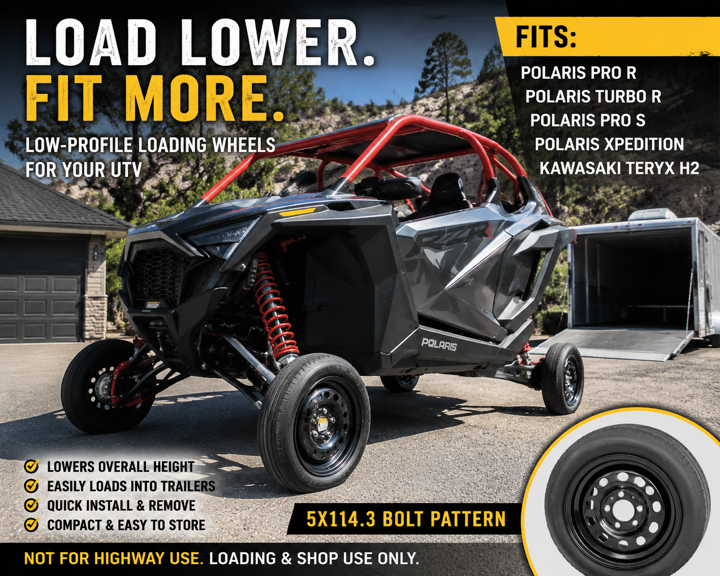 UTV Loading Wheels | Polaris Pro R / Turbo R / Pro S / Xpedition / Teryx H2 | 5x114.3
