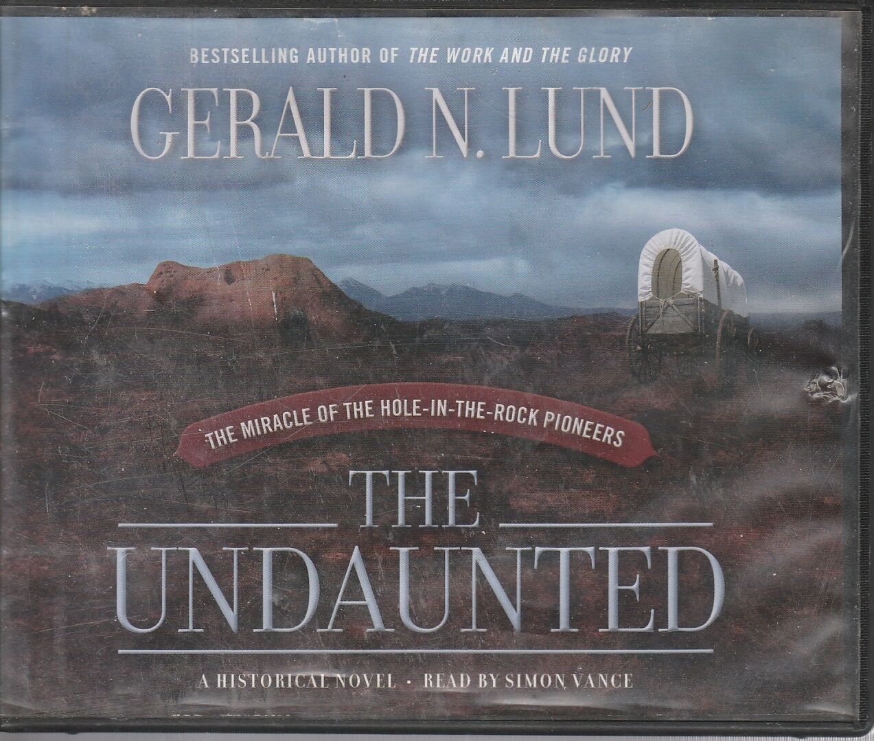 The Undaunted Book and CD's by Gerald N Lund