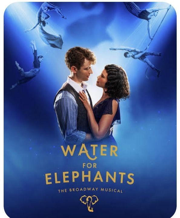 Broadway Eccles Water for Elephants