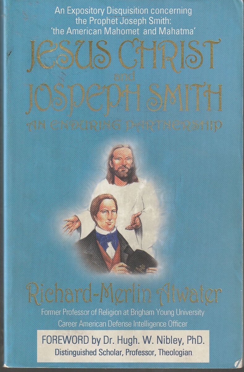 Jesus Christ and Joseph Smith: An Enduring Partnership