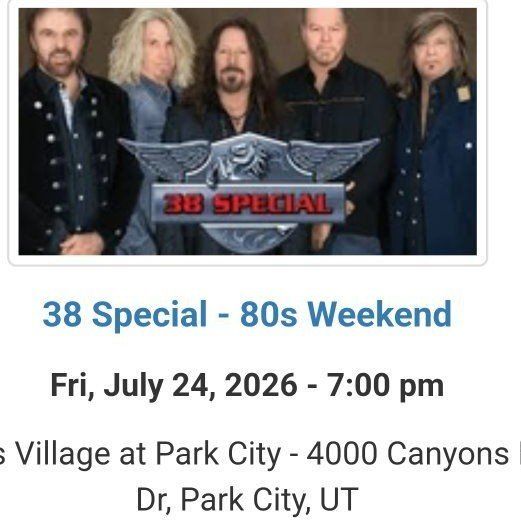 38 Special - 80s Weekend Concert Tickets - SEATS Park City, UT - July 24, 2026 at 7:00 PM