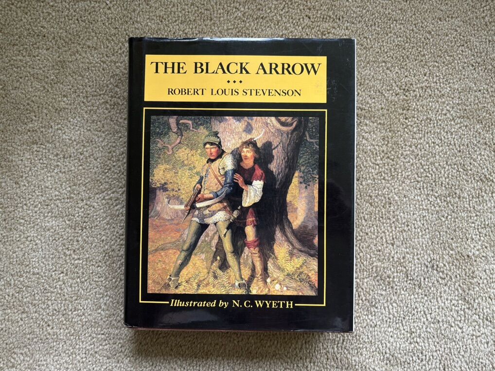 The Black Arrow, by Robert Louis Stevenson, illustrated by N.C. Wyeth