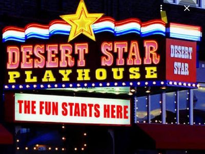 2 tickets Desert Star Playhouse "The Big Bang Parody" Musical Tickets Saturday 8:30 pm July 18th, 2026
