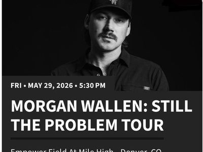 2 or 4 Morgan Wallen tickets