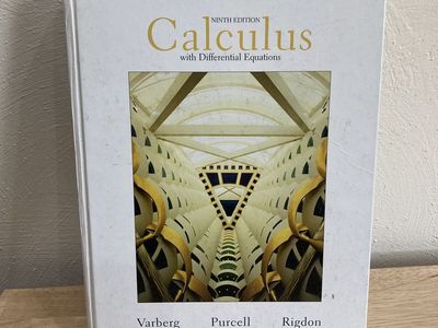 Calculus 9th Edition Textbook Varberg, Purcell, Rigdon 0-13-230633-6