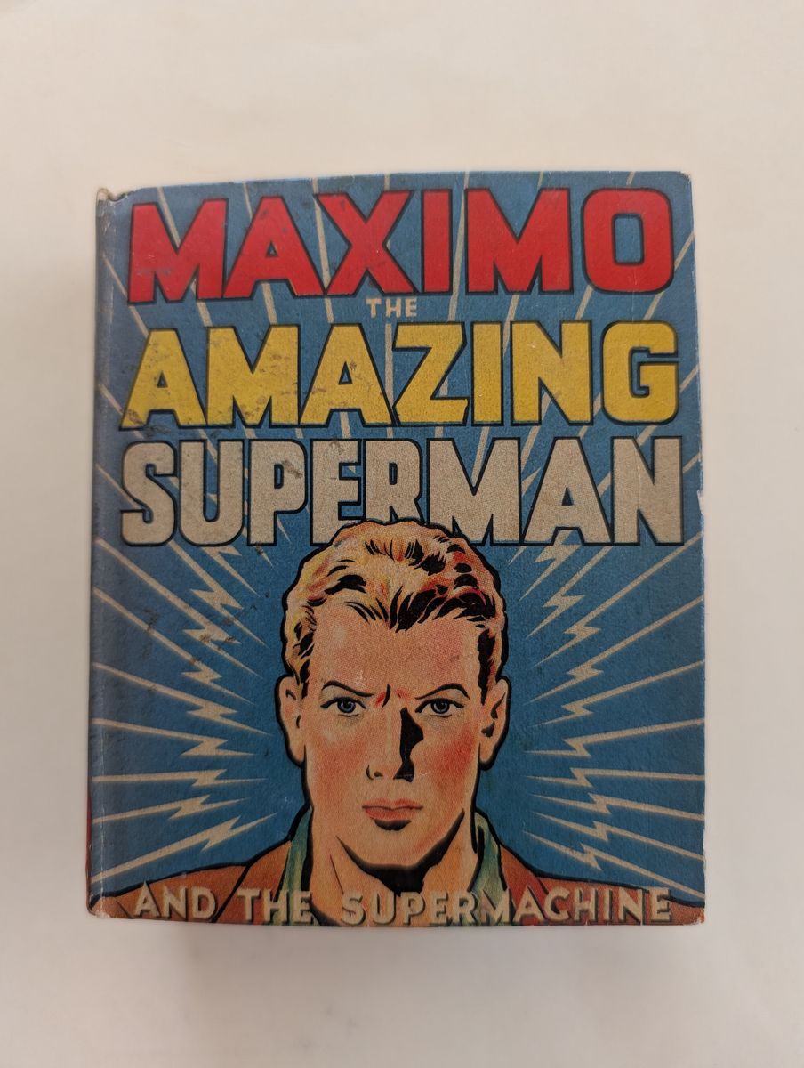 Maximo the amazing Superman and the super machine