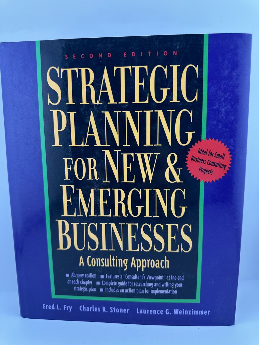 Strategic Planning for New & Emerging Businesses 2nd Ed Fry Stoner PB