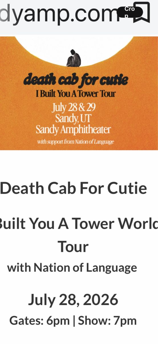 Death Cab for Cutie "I Built You A Tower Tour" Concert Tickets (2) - July 29, Sandy Amphitheater