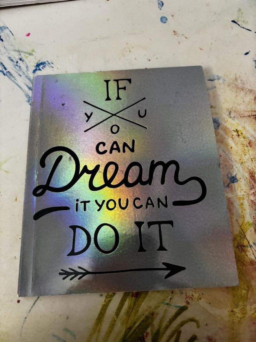 Metallic 'If You Can Dream It You Can Do It' Lined Notebook/Journal, Small, Inspiration