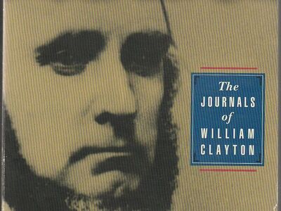 An Intimate Chronicle: The Journals of William Clayton