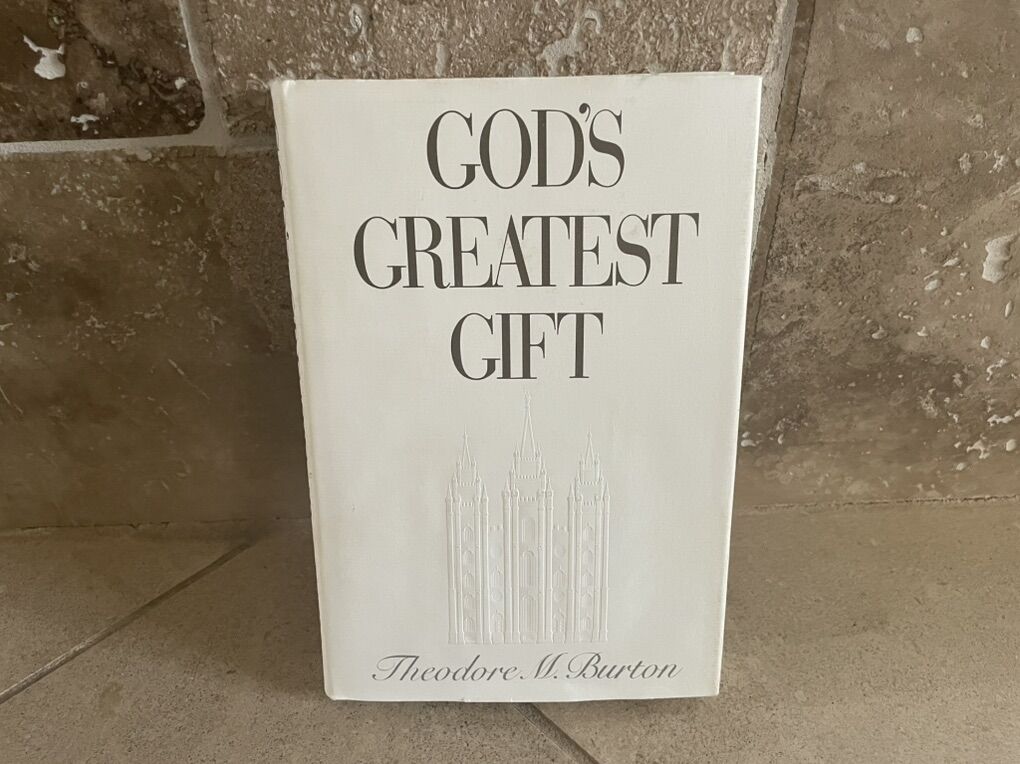 God's Greatest Gift By Burton 1976 Like New