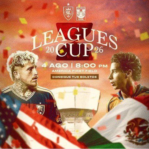 Real Salt Lake vs Tigres UANL Leagues Cup Ticket