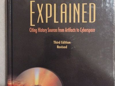 Evidence Explained: Citing History Sources from Artifacts to Cyberspace 3rd Edition Revised Hardcover