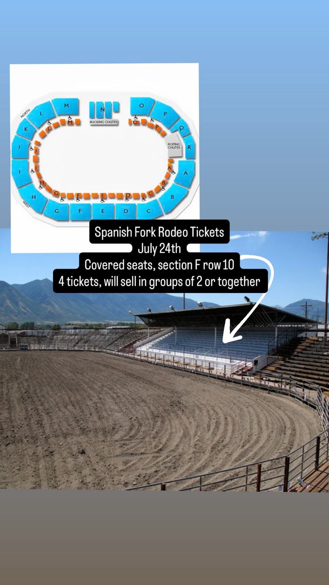 July 24 Spanish fork rodeo tickets (2) - covered seats