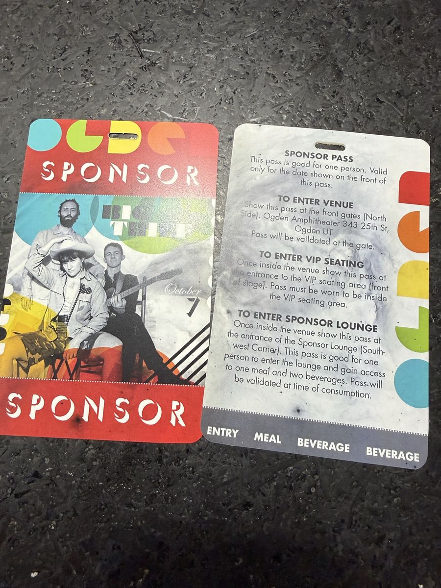 3-Big Thief Sponsor/VIP passes- Ogden Twilight
