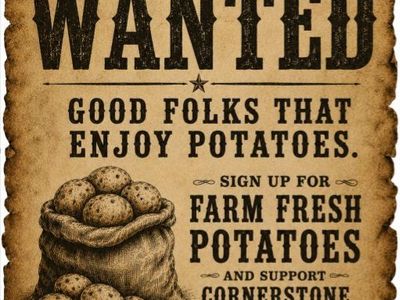 Farm Fresh Potatoes - 70x7 Farm Cornerstone Boys Ranch