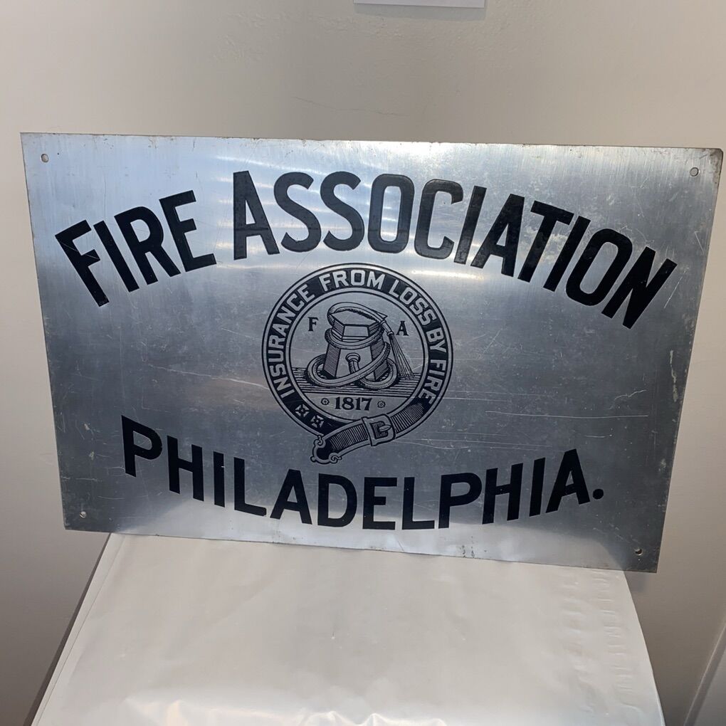 18 X 12 Metal Sign Fire Assoc. Philidelphia 1817