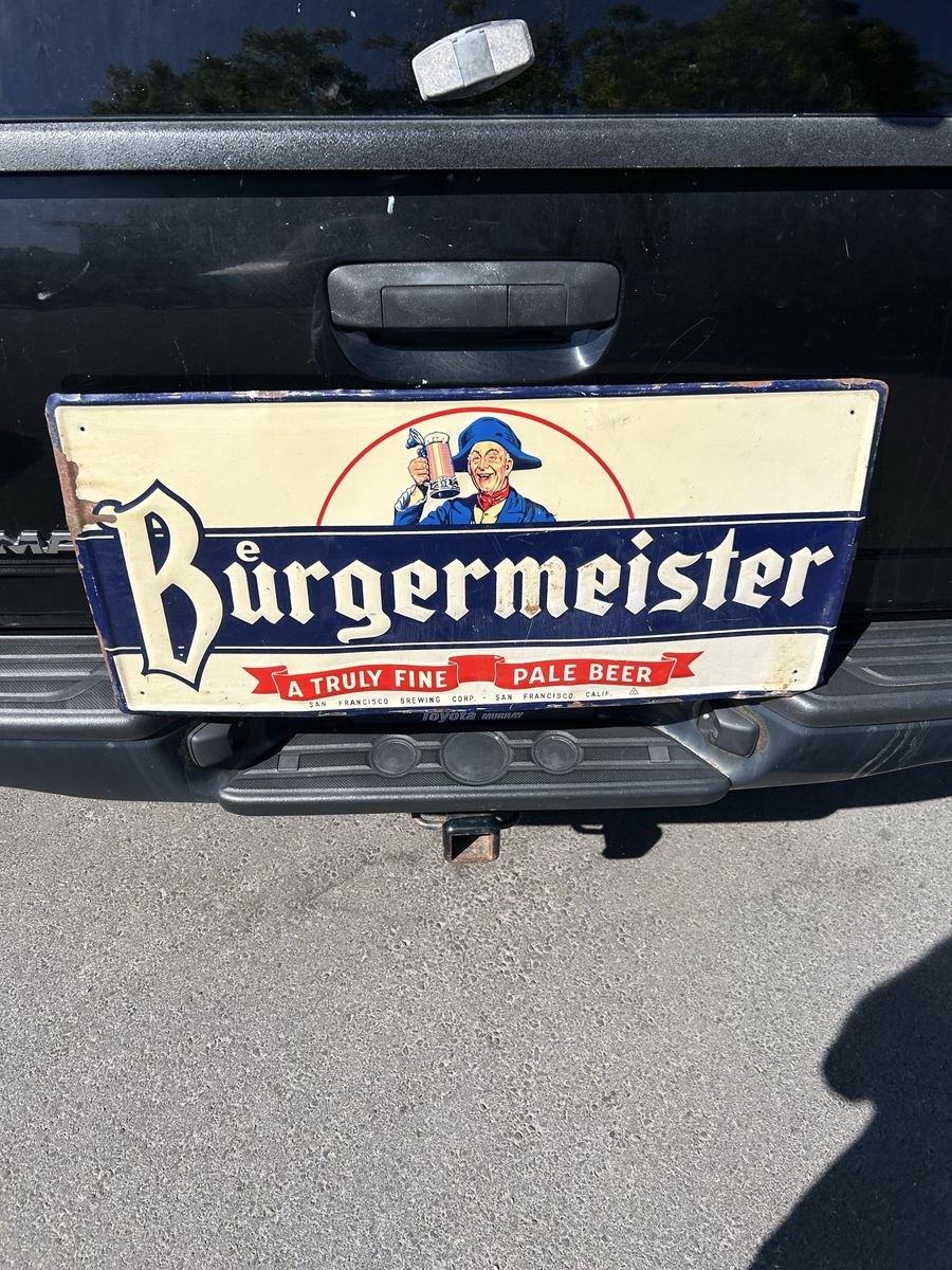 Vintage Burgermeister "A Truly Fine Pale Beer" Metal Sign - Beveled Edge, SF Markings