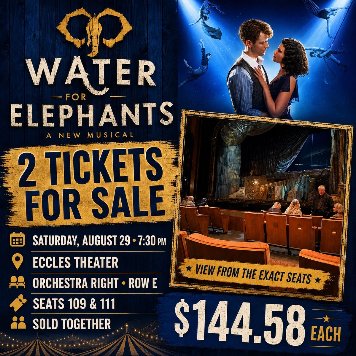 Water for Elephants: A New Musical - 2 Tickets (Eccles Theater, Aug 29)