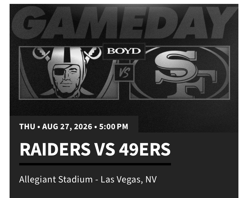 Las Vegas Raiders vs San Francisco 49ers Tickets - Aug 27 2026