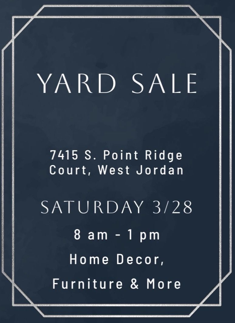 Yard Sale - Saturday 3/28