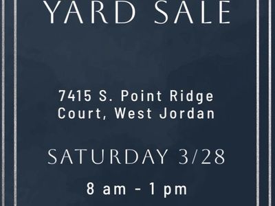 Yard Sale - Saturday 3/28