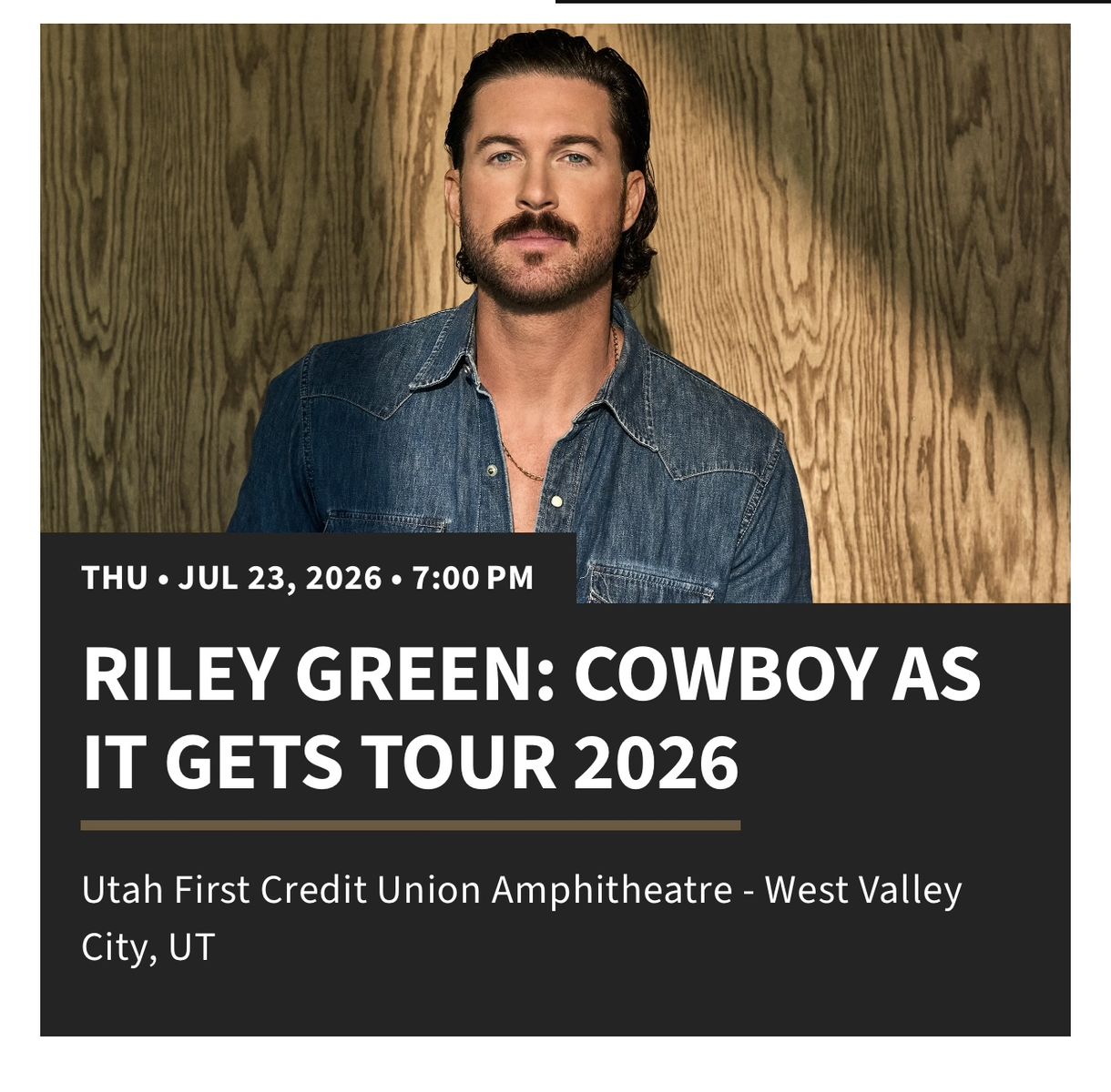 2 Riley Green: Cowboy As It Gets Tour 2026 Tickets - July 23, 2026, Utah First CU Amphitheatre