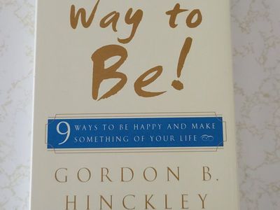 Way to Be! by Gordon B. Hinckley Cassette Audiobook Simon & Schuster for Teens/Parents